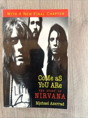 Come As You Are: The Story of Nirvana by Azerrad, Michael- Used, Good Condition